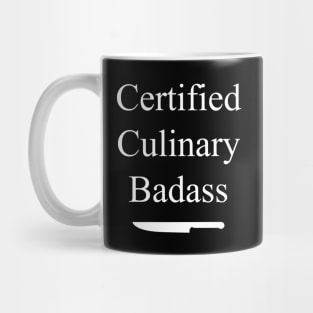 Certified Culinary Badass Mug